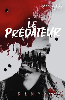Dark Verse, Tome 1 : Le Prédateur