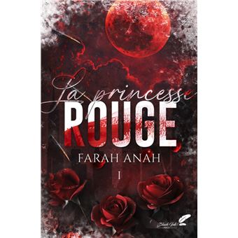 La princesse rouge tome 1