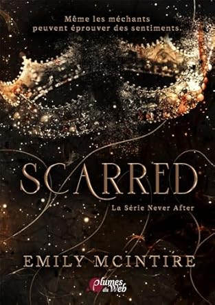 Never After - Tome 2 - Scarred