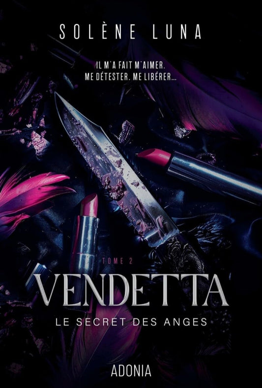 Le Secret des Anges : Vendetta