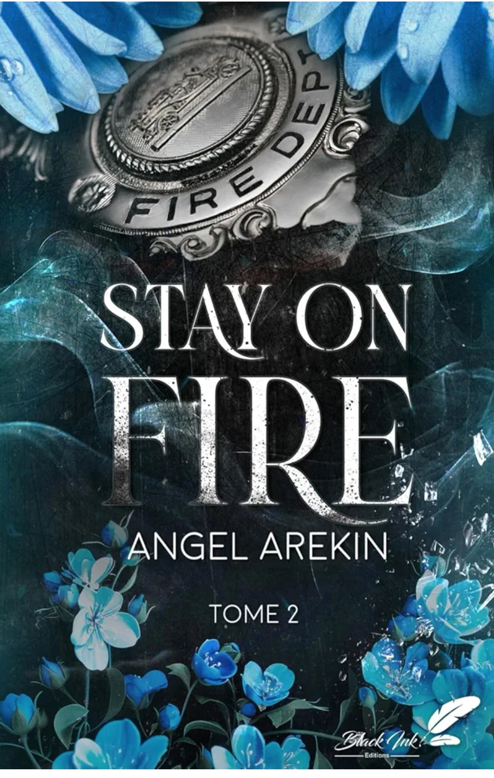 Stay on Fire Tome 2
