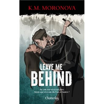 The Dark Forces, Tome 1 : Leave Me Behind