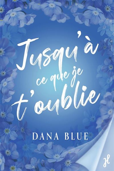 Jusqu'à que je t'oublie