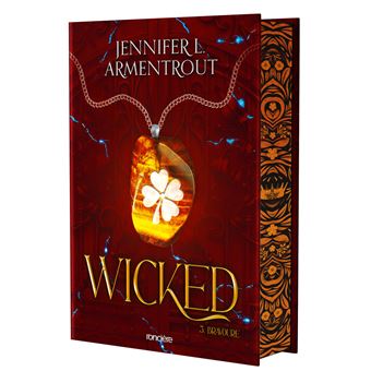 Wicked Bravoure tome 3 Relié