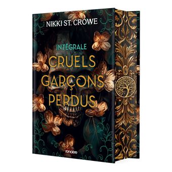 Cruels Garçons Perdus L'intégrale